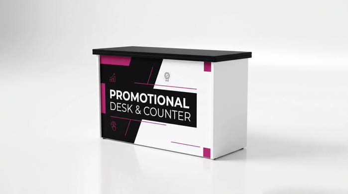 Promotional Desk & Counters